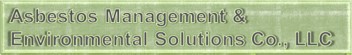 Asbestos Management and Environmental Solutions Company